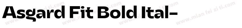Asgard Fit Bold Ital字体转换